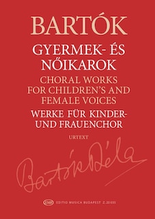 Front cover_Choral Works For Children's And Female Voices Urtext Edition Paperback - Choral Score