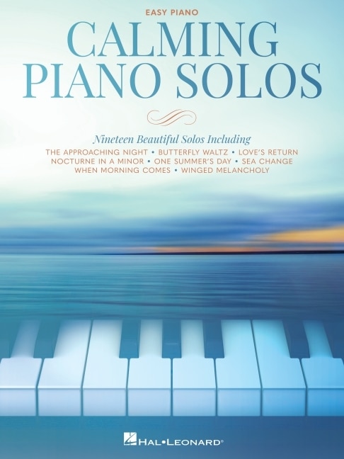 Couverture_Calming Piano Solos: 19 Beautiful Solos Arranged for Easy Piano