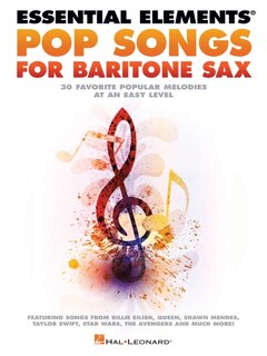 Couverture_Essential Elements Pop Songs for Baritone Saxophone