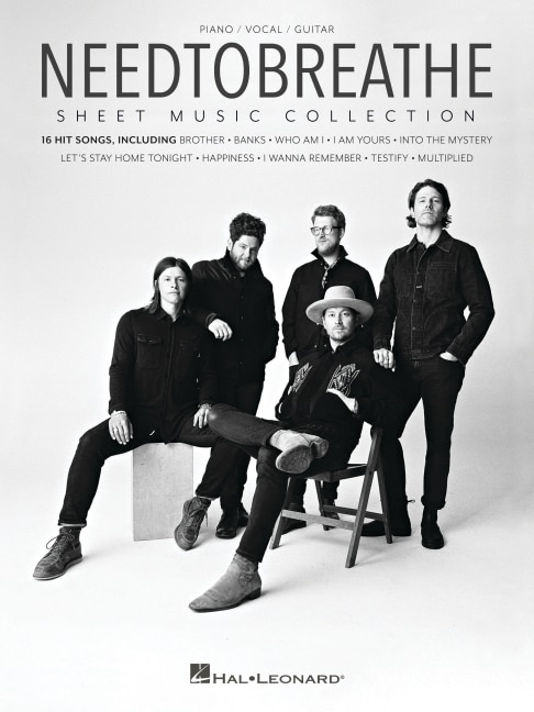 Front cover_Needtobreathe Sheet Music Collection: 16 Songs Arranged for Piano/Vocal/Guitar