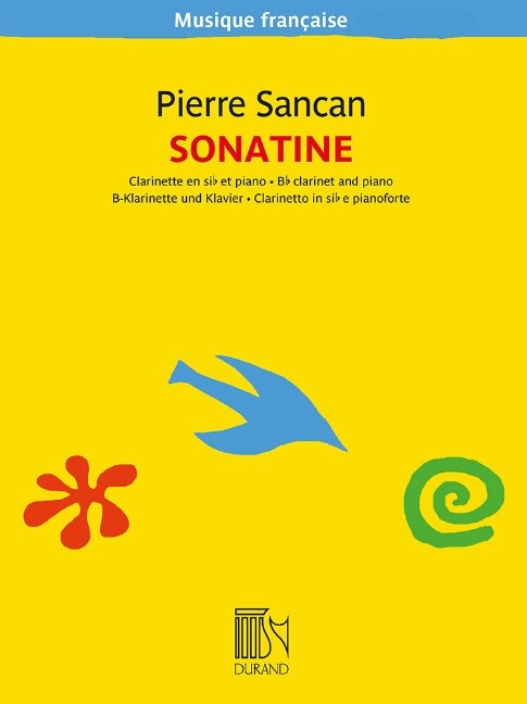 Pierre Sancan: Sonatine for Clarinet in B-flat and Piano - Music Francaise Series