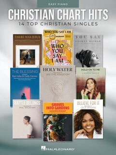 Front cover_Christian Chart Hits: 14 Top Christian Singles Arranged for Easy Piano with Lyrics