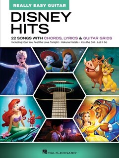 Front cover_Disney Hits - Really Easy Guitar: 22 Songs with Chords, Lyrics, and Guitar Grids