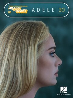 Couverture_Adele - 30: E-Z Play Today #61 Songbook with Oversized, Easy-to-Read Notation and Lyrics
