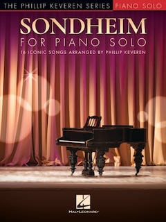 Couverture_Sondheim For Piano Solo: 16 Iconic Songs Arranged By Phillip Keveren