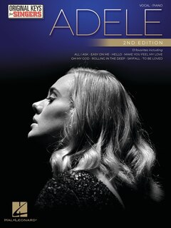 Couverture_Adele - Original Keys for Singers - 2nd Edition: Vocal Arrangements with Piano Accompaniment
