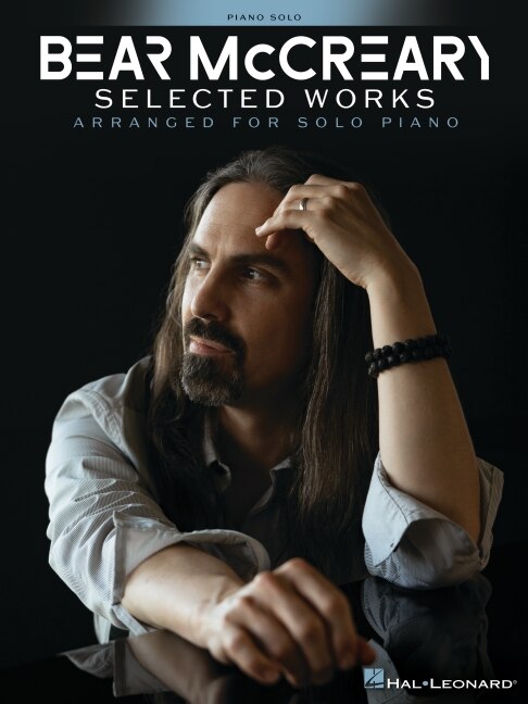 Front cover_Bear McCreary - Selected Works Arranged for Solo Piano