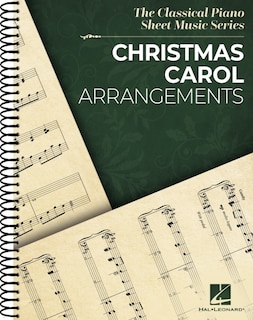 Front cover_Christmas Carol Arrangements: Classical Piano Sheet Music Series