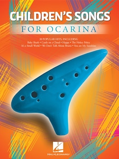 Front cover_Children's Songs for Ocarina - Songbook for 10-, 11-, or 12-Hole Ocarinas