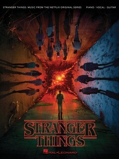 Front cover_Stranger Things: Music from the Netflix Original Series - Piano/Vocal/Guitar Songbook