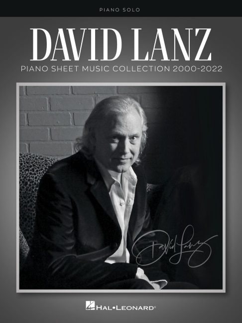 Front cover_David Lanz - Piano Sheet Music Collection 2000-2022