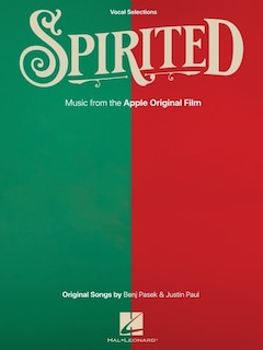 Couverture_Spirited: Vocal Selections from the Apple Original Film with Original Songs by Benj Pasek and Justin Paul