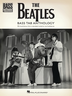 Front cover_The Beatles - Bass Tab Anthology: 30 Must-Know Hits in Standard Notation and Tab with Lyrics