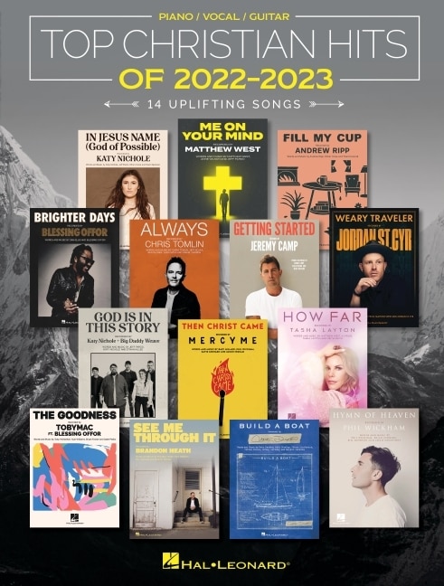 Couverture_Top Christian Hits of 2022-2023: 14 Uplifting Songs Arranged for Piano/Vocal/Guitar