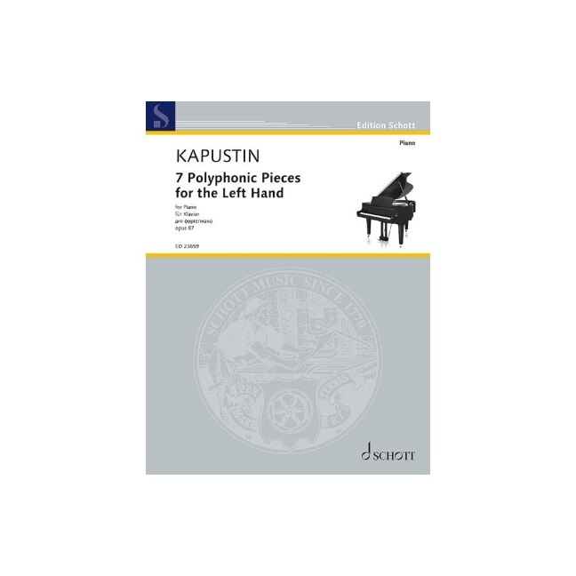 Kapustin: 7 Polyphonic Pieces for the Left Hand, Op. 87 for Piano Solo