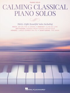 Couverture_Calming Classical Piano Solos: Thirty-Eight Beautiful Solos