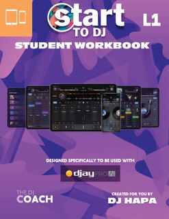 Couverture_Start to DJ - Level 1 Classroom Curriculum: Purple edition - for most portable devices and chromebos