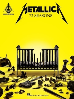 Front cover_Metallica - 72 Seasons: Guitar Recorded Versions Transcriptions with Notes and Tab Plus Lyrics