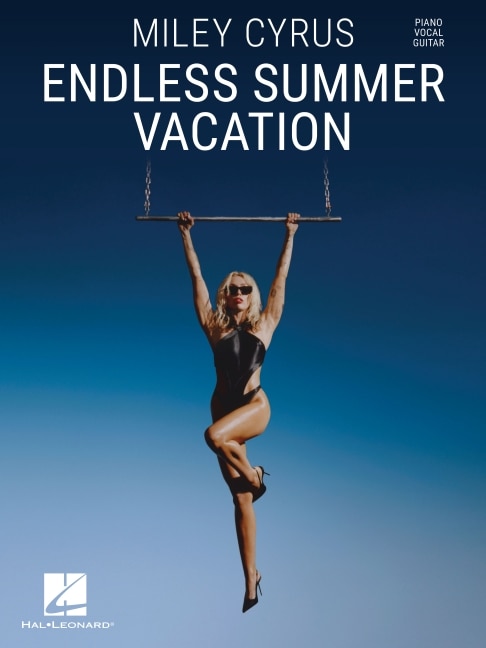Front cover_Miley Cyrus - Endless Summer Vacation: Piano/Vocal/Guitar Songbook