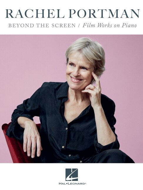 Couverture_Rachel Portman - Beyond the Screen / Film Works on Piano