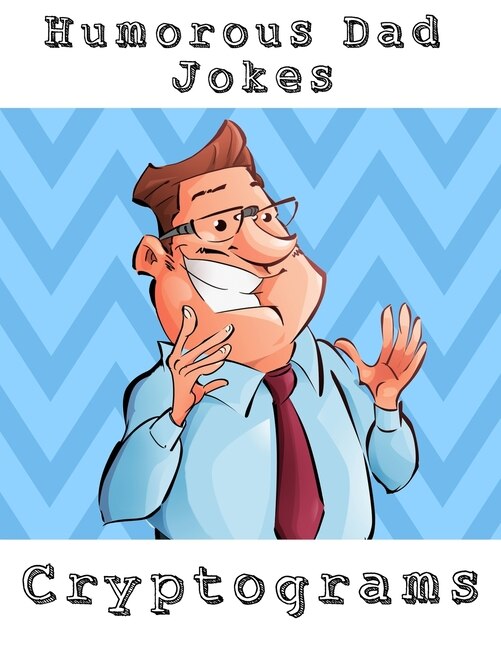 Front cover_Humorous Dad Jokes Cryptograms