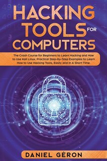 Front cover_Hacking Tools for Computers