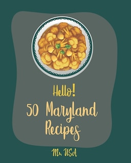 Couverture_Hello! 50 Maryland Recipes