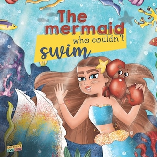 Front cover_The Mermaid Who Couldn't Swim