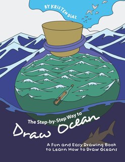 Front cover_The Step-by-Step Way to Draw Ocean