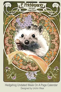 Couverture_Hedgehog Undated Week On A Page Calendar