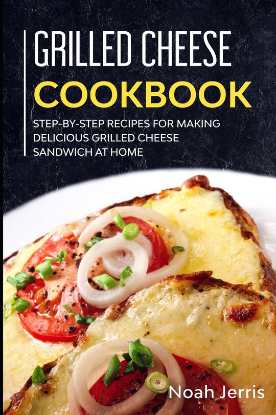 Front cover_Grilled Cheese Cookbook