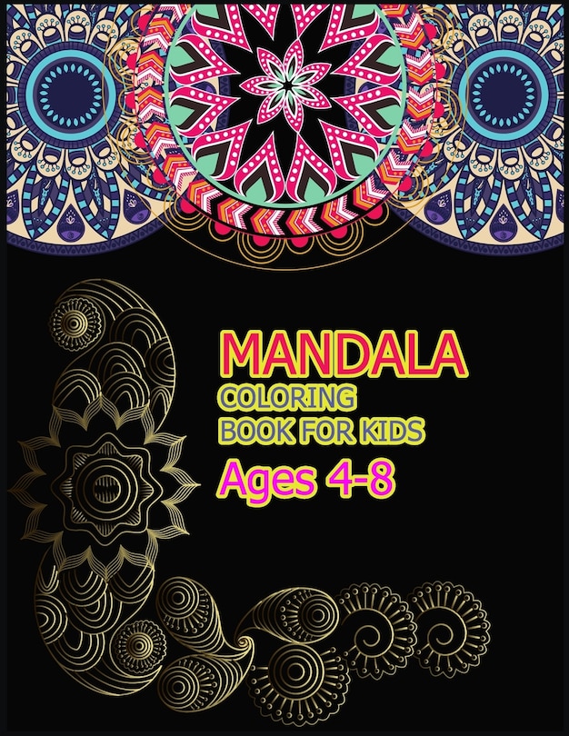 Front cover_Mandala Coloring Book for Kids Ages 4-8