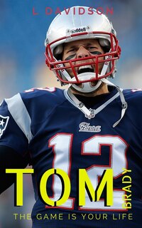 Front cover_Tom Brady