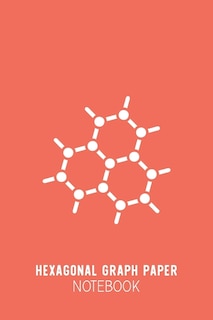 Hexagonal Graph Paper Notebook: Coral Organic Chemistry Notebook - Small Grids Hex Paper - Hexagonal Graph Paper Small - 6x9inch 100 pages image number 0