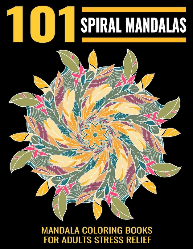Front cover_101 Spiral Mandalas