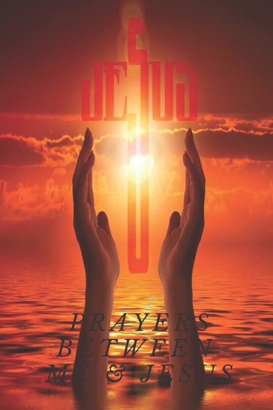 Front cover_Prayers Between Me & Jesus