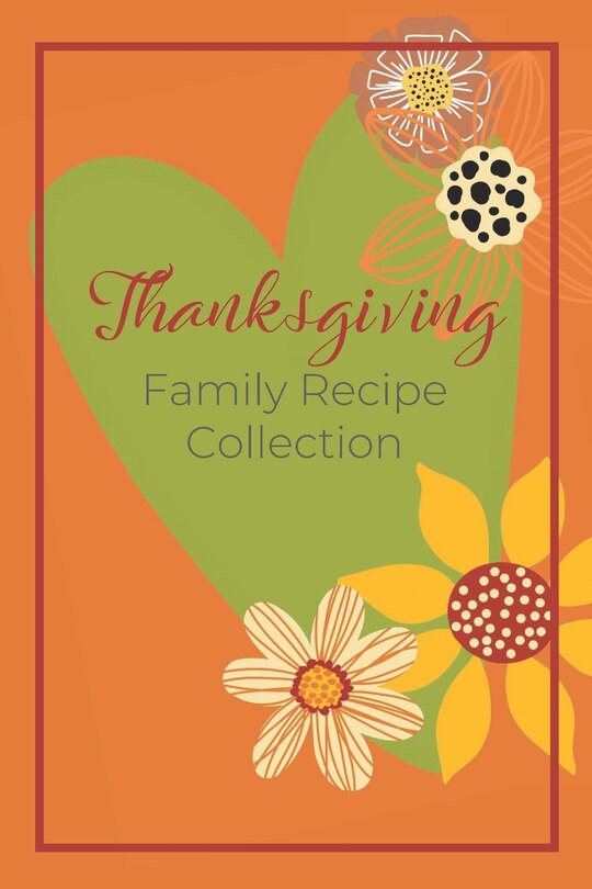 Front cover_Thanksgiving Family Recipe Collection