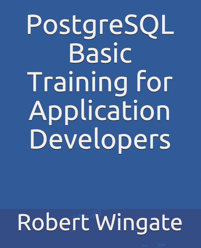 Couverture_PostgreSQL Basic Training for Application Developers