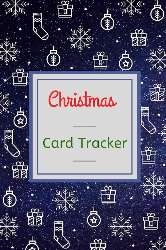 Christmas Card Tracker: Address and Tracker Book For Record Sending and Receiving Christmas Cards, Keep records for ten years with A-Z Tabs image number 0