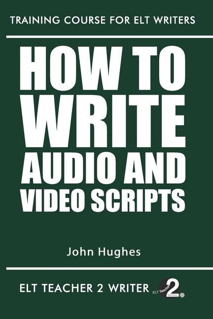 Front cover_How To Write Audio And Video Scripts