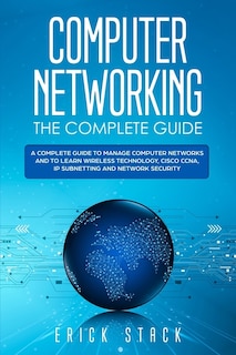 Front cover_Computer Networking The Complete Guide