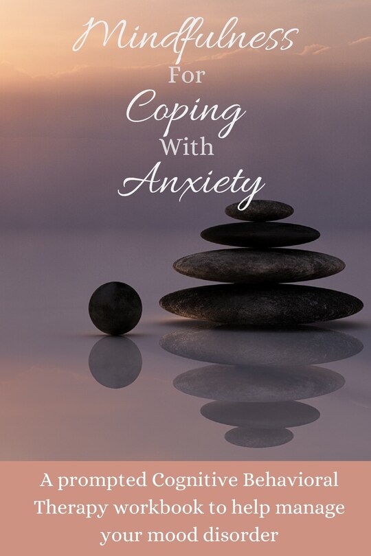 Couverture_Mindfulness For Coping With Anxiety