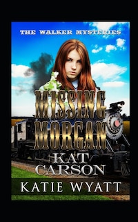 Front cover_Missing Morgan