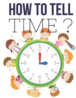 Front cover_How to Tell Time ?