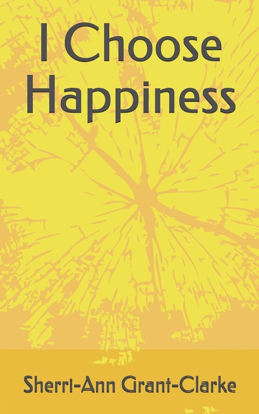 Front cover_I Choose Happiness