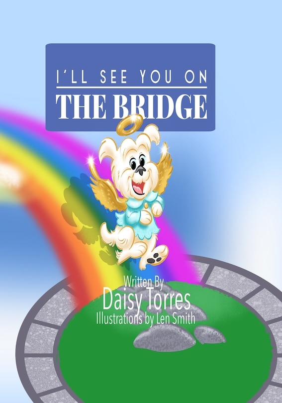 I'll See You on the Bridge: Te Veré en el Puente