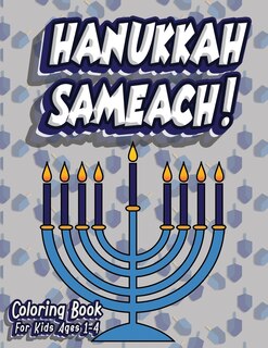 Couverture_Hanukkah Sameach! Coloring Book For Kids Ages 1-4