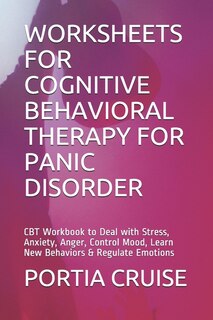 Front cover_Worksheets for Cognitive Behavioral Therapy for Panic Disorder