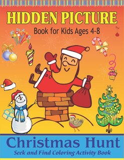 Couverture_Hidden Picture Book for Kids Ages 4-8, Christmas Hunt Seek And Find Coloring Activity Book