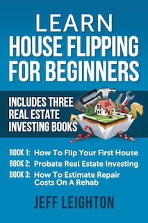 Couverture_Learn House Flipping For Beginners